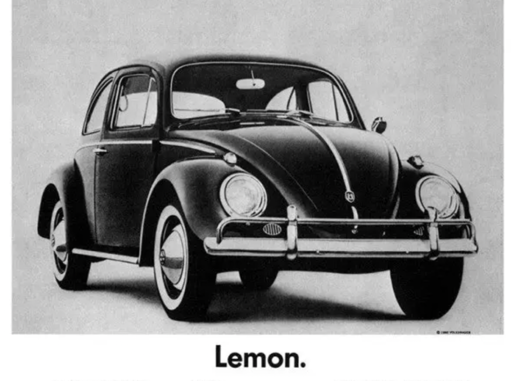 a Volkswagen Beetle advertisement, known as the Lemon Ad. Shows an example of using human psychology in persuasive marketing