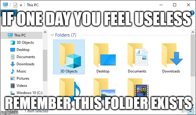 old pc interface showing folder files - meme about having useless folders