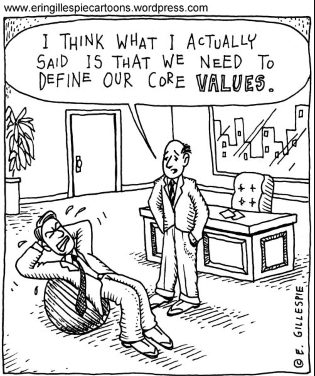 Comic meme showing executive doing crunches in his office while another person looks at him reminding him about "core values."